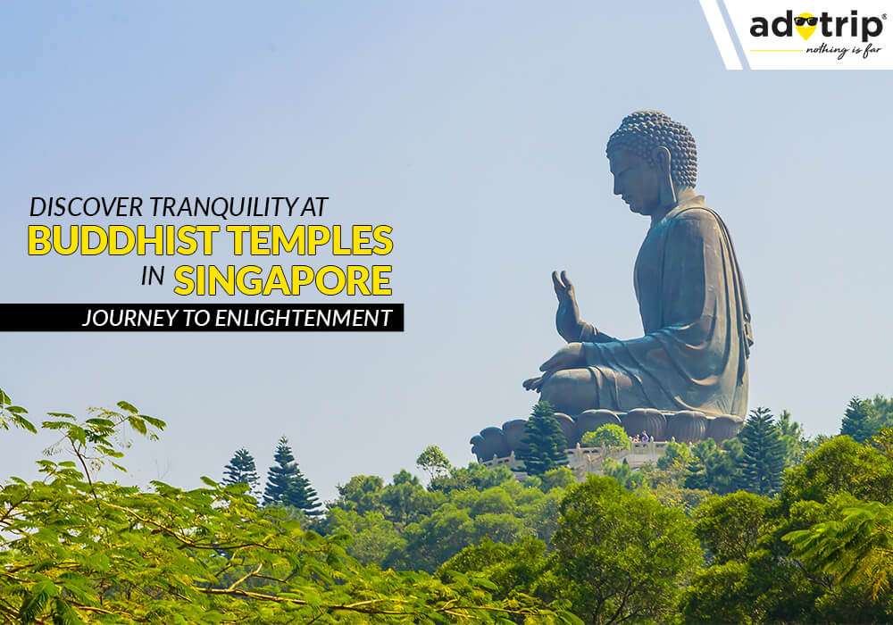15 Famous Buddhist Temple In Singapore